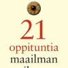 21 oppituntia maailman tilasta