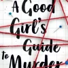 A Good Girl's Guide to Murder