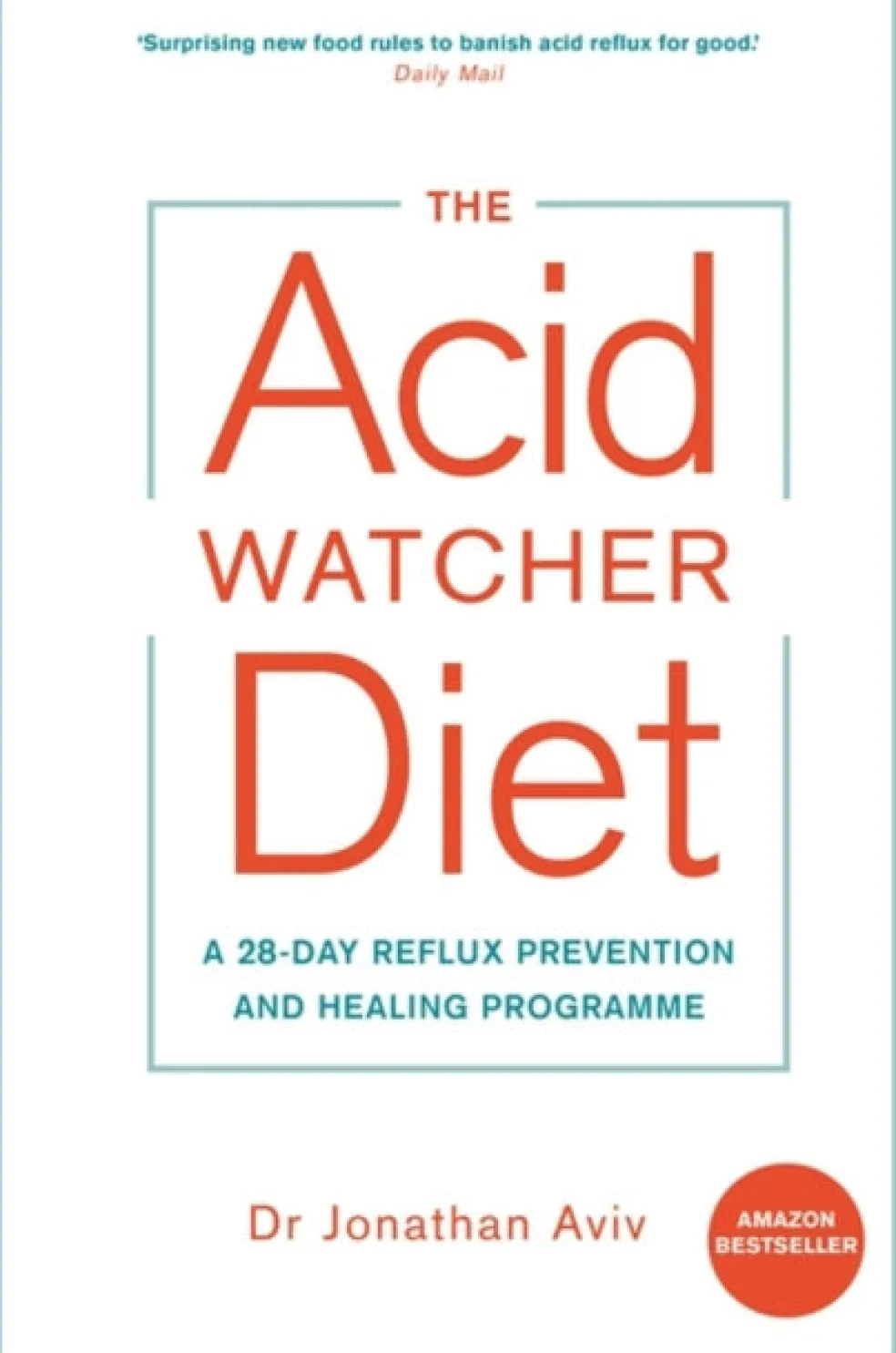 Acid Watcher Diet, The