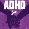ADHD ja parisuhde