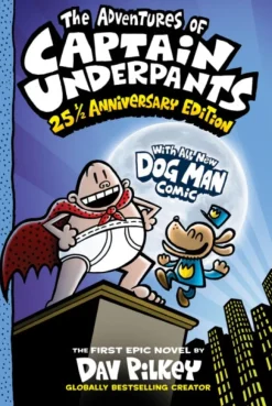 Adventures of Captain Underpants: 25th Anniversary Edition, The