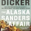 Alaska Sanders Affair, The