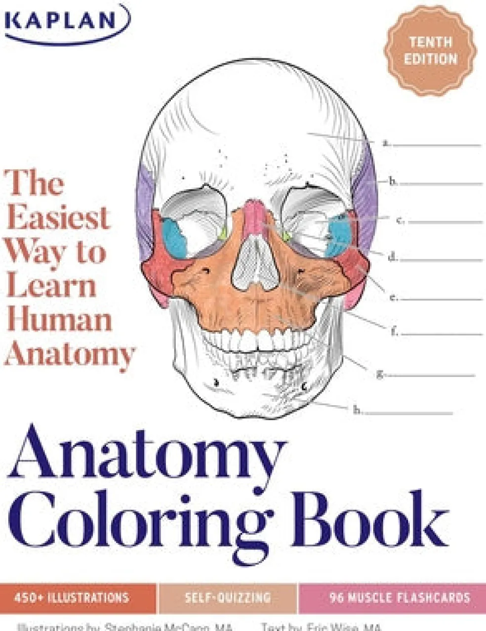 Anatomy Coloring Book with 450+ Realistic Medical Illustrations with Quizzes for Each