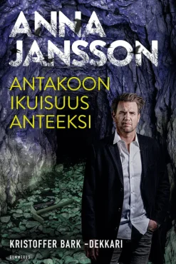 Antakoon ikuisuus anteeksi