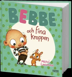 Bebbe och fina kroppen