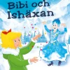 Bibi Blocksberg – Bibi och Ishäxan