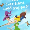 Bibi Blocksberg – Vad har hänt med pappa?