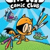 Cat Kid Comic Club: the new blockbusting bestseller from the creator of Dog Man