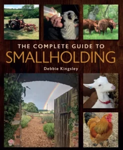 Complete Guide to Smallholding, The