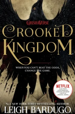 Crooked Kingdom
