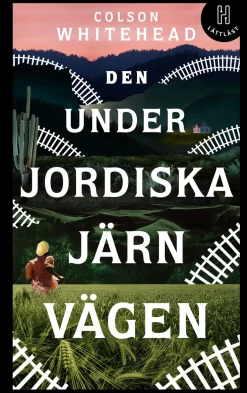 Den underjordiska järnvägen (lättläst)