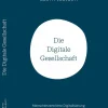 Die Digitale Gesellschaft