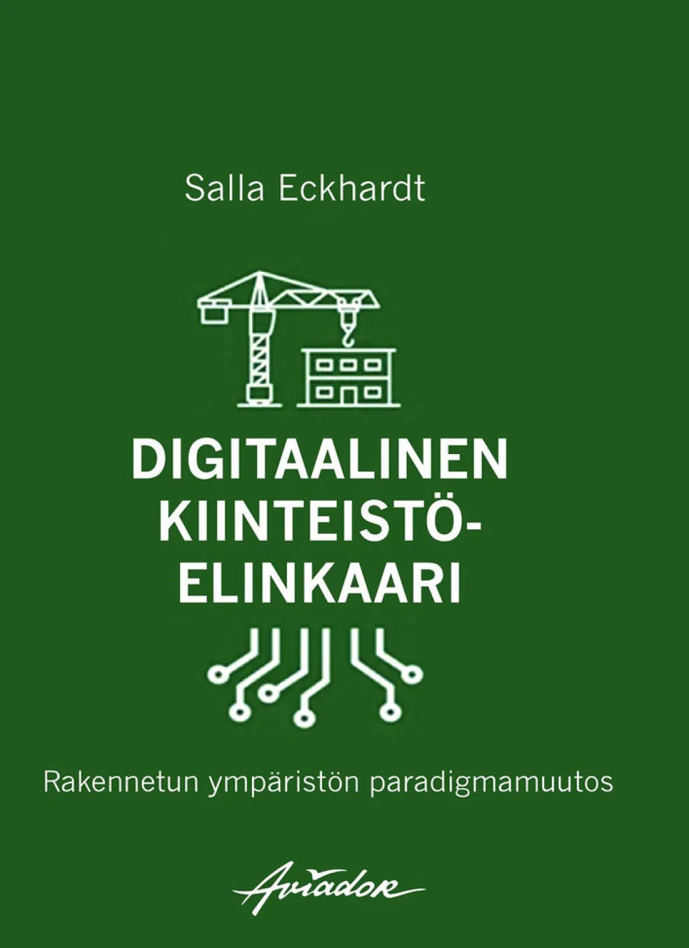 Digitaalinen kiinteistöelinkaari