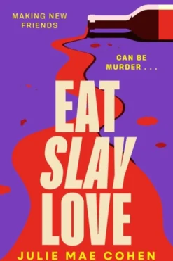 Eat Slay Love