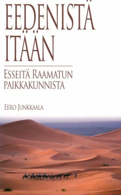 Eedenistä itään