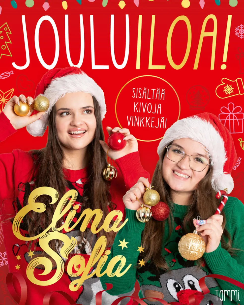 Elina ja Sofia. Jouluiloa!