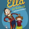 Ella ja kaverit karkaavat koulusta