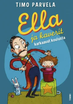 Ella ja kaverit karkaavat koulusta