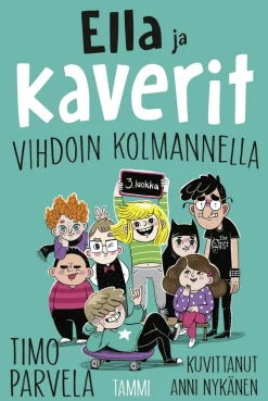 Ella ja kaverit vihdoin kolmannella