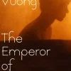 Emperor of Gladness, The