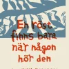 En röst finns bara när någon hör den