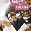 English for you, too! book 3