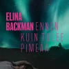 Ennen kuin tulee pimeää