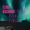 Ennen kuin tulee pimeää