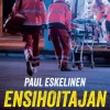 Ensihoitajan silmin