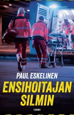 Ensihoitajan silmin