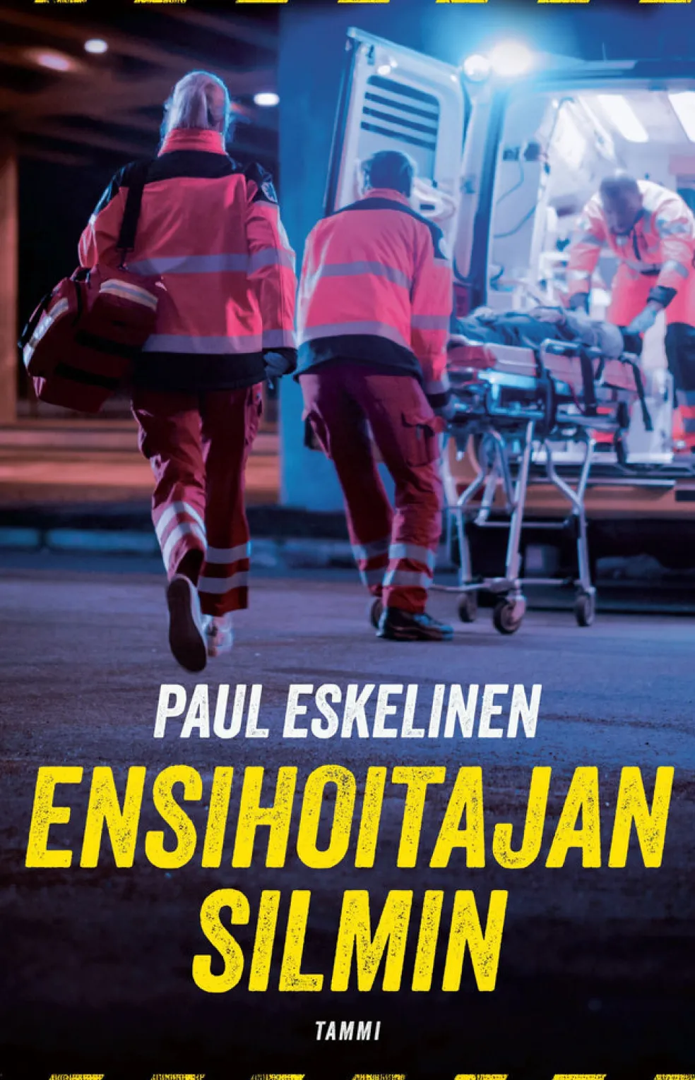 Ensihoitajan silmin