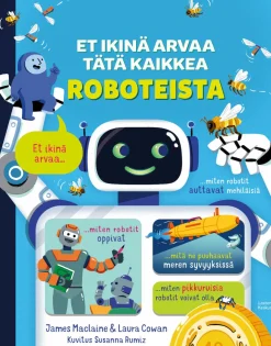 Et ikinä arvaa tätä kaikkea roboteista
