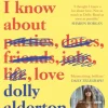 Everything I Know About Love