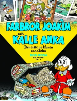 Farbror Joakim och Kalle Anka. Den siste av klanen von Anka