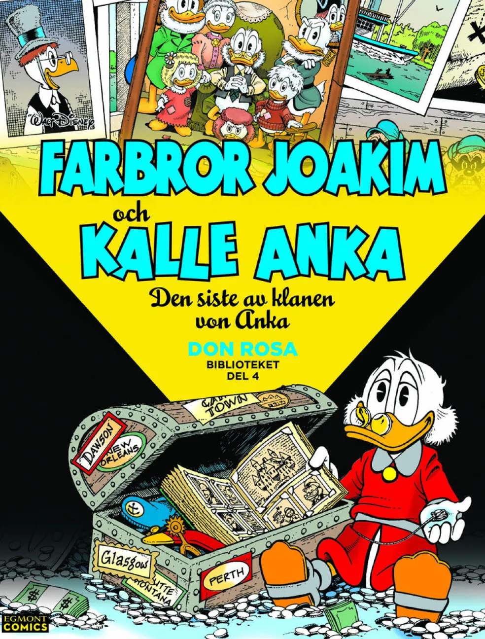 Farbror Joakim och Kalle Anka. Den siste av klanen von Anka