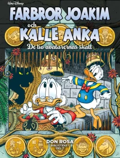 Farbror Joakim och Kalle Anka. De tio avatarernas skatt