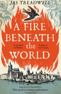 Fire Beneath the World, A