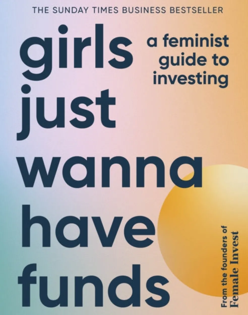 Girls Just Wanna Have Funds