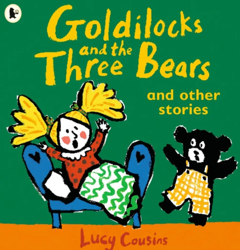Goldilocks and the Three Bears and Other Stories
