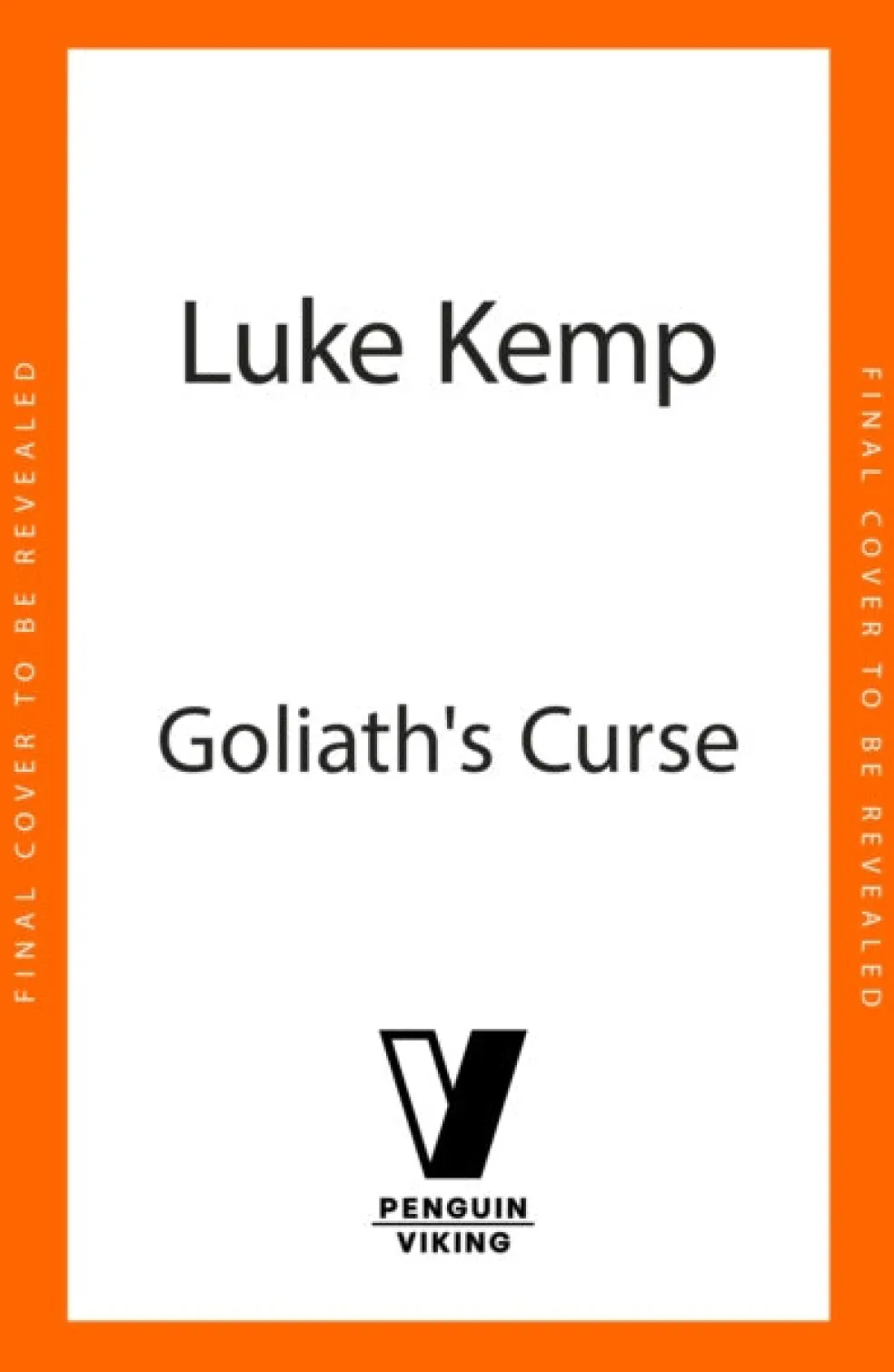 Goliath’s Curse
