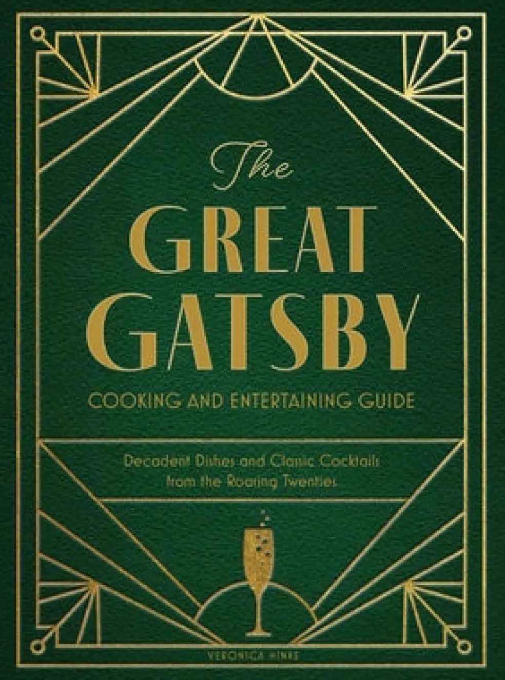 Great Gatsby Cooking and Entertaining Guide, The