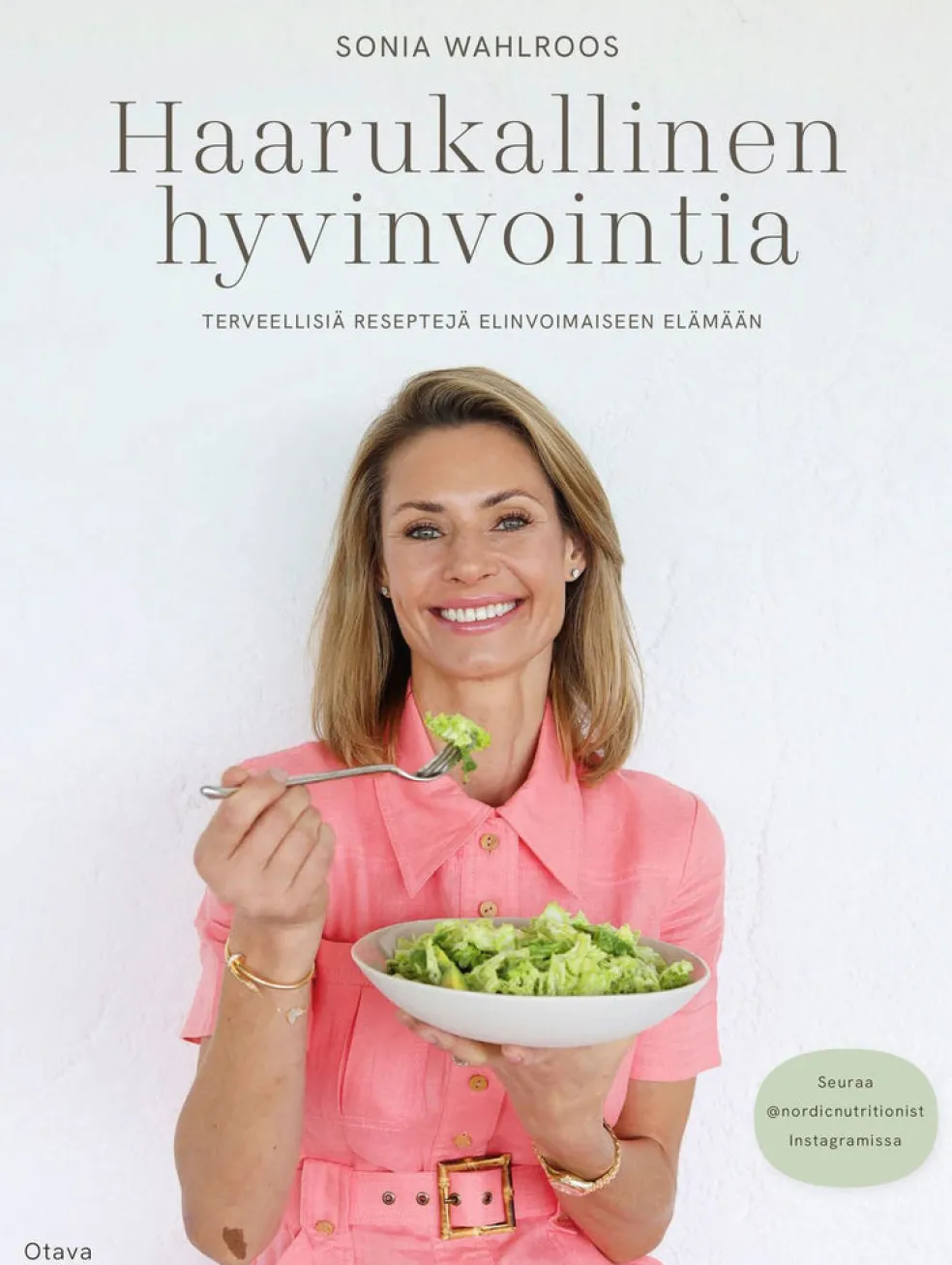 Haarukallinen hyvinvointia