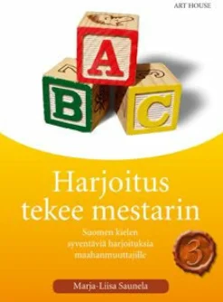 Harjoitus tekee mestarin 3