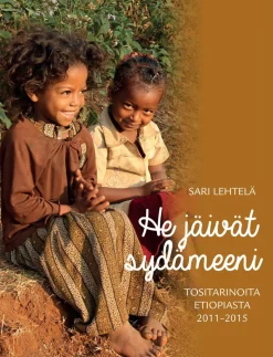 He jäivät sydämeeni