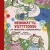 Heinähattu, Vilttitossu ja tanssiva konstaapeli