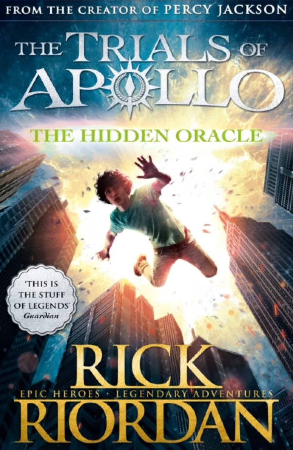 Hidden Oracle (The Trials of Apollo Book 1), The