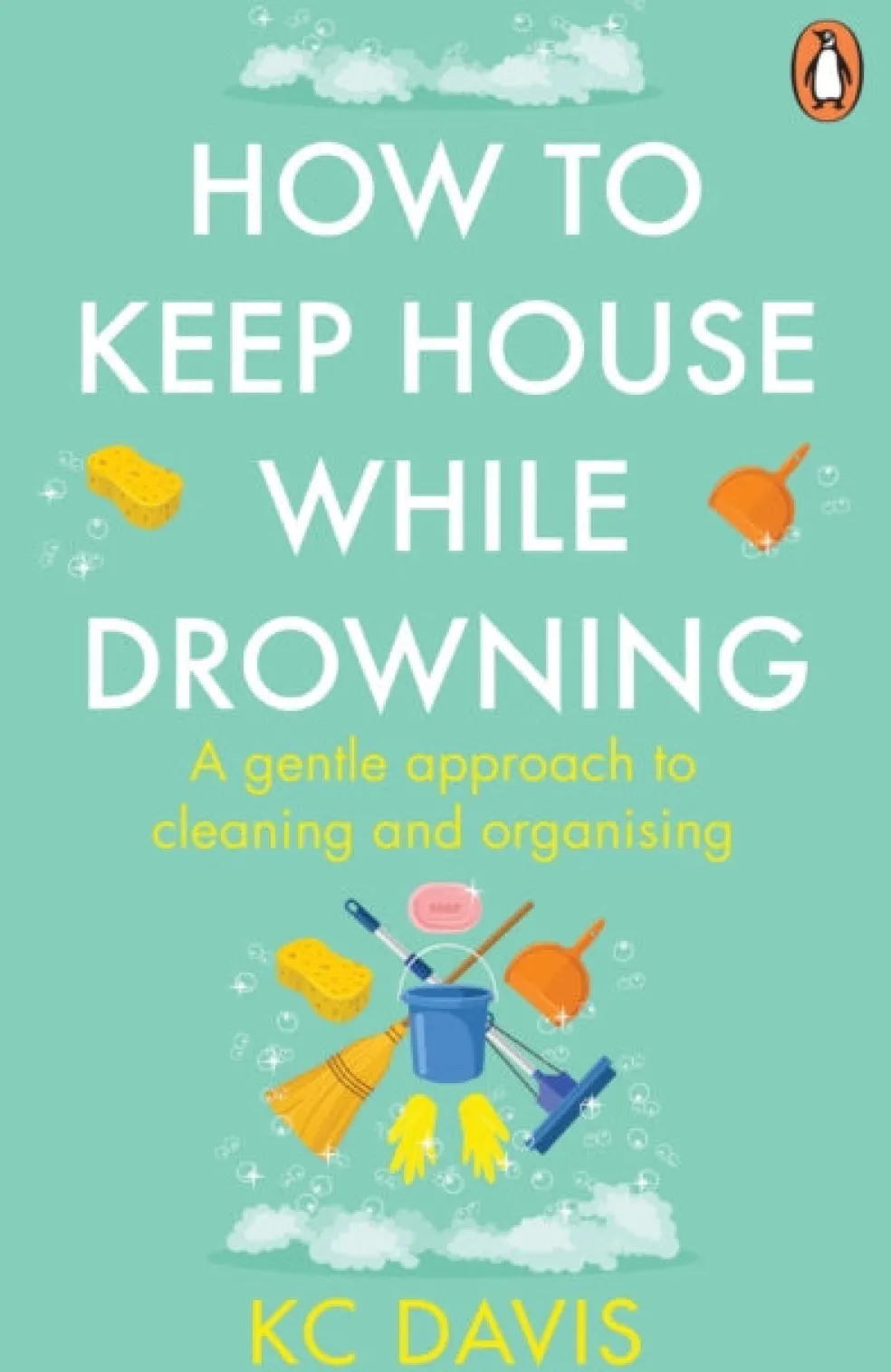 How to Keep House While Drowning
