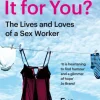 How Was It for You?