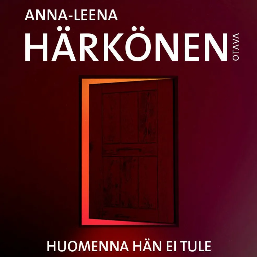 Huomenna hän ei tule