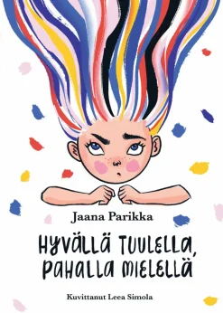 Hyvällä tuulella, pahalla mielellä